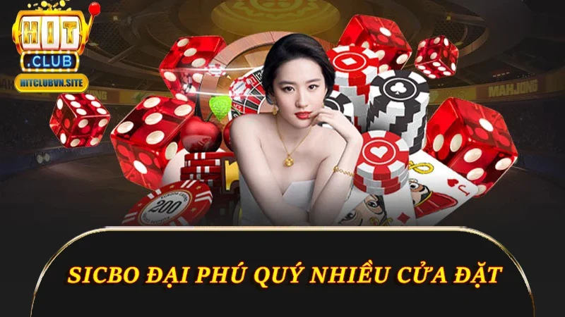 Sicbo đại phú quý nhiều cửa đặt