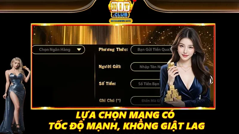 Lựa chọn mạng có tốc độ mạnh, không giật lag