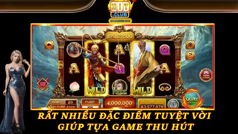 Rất nhiều đặc điểm tuyệt vời giúp tựa game thu hút